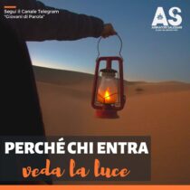 Perché chi entra veda la luce